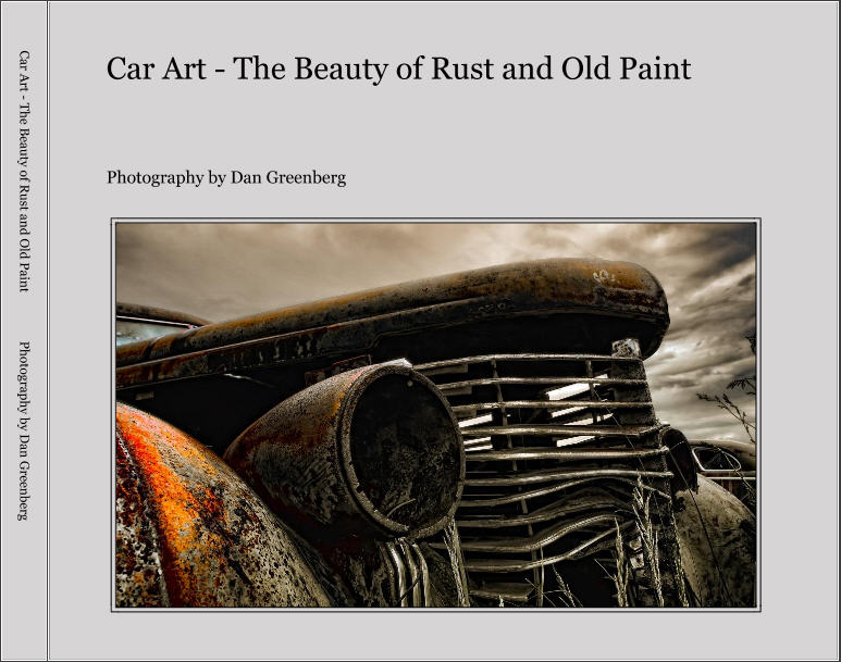 Car Art - The Beauty of Rust and Old Paint Cover