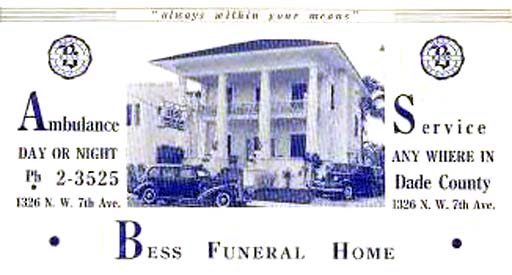 1940s - Bess Funeral Home, 1326 N. W. 7th Avenue, Miami