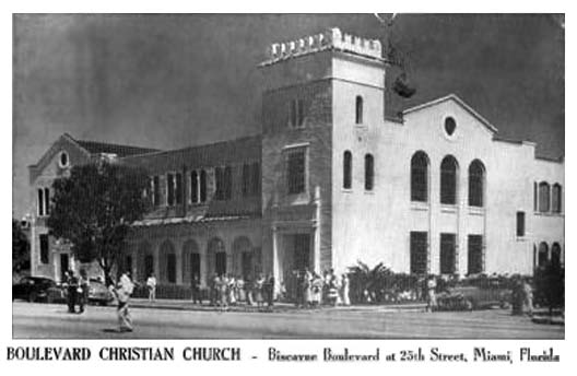 Early 1950s - Boulevard Christian Church at Biscayne Boulevard and 25th Street, Miami