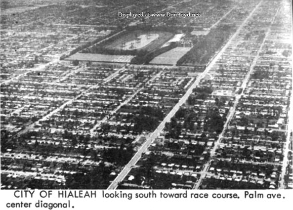 Early 1964 - Hialeah Park, looking south with Palm Avenue on the right side of the track