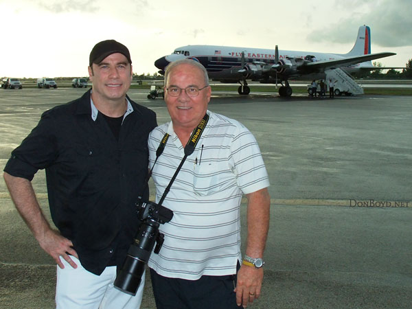 August 2010 - huge aviation buff, and great actor, John Travolta and Don Boyd