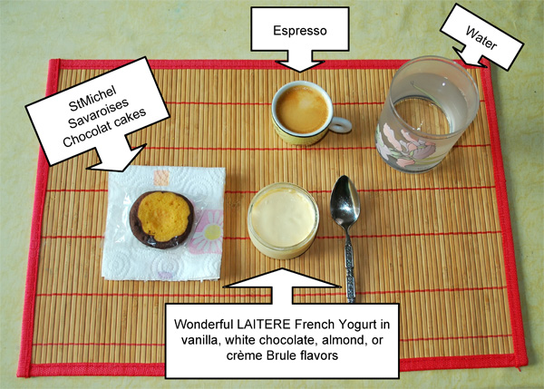 Our Typical French Breakfast (Take Two of Each!)