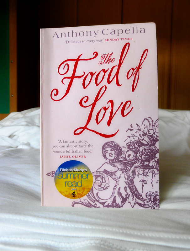 The Food of Love - by Anthony Capella