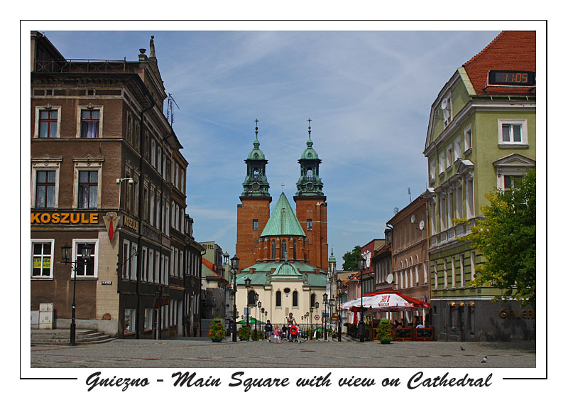 Gniezno - Main Square with view on Cathedral