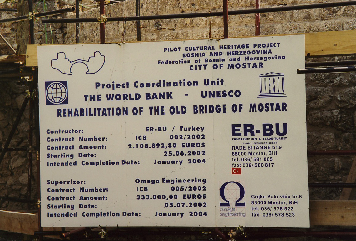 The renovation of the Old Bridge of Mostar was sponsored by UNESCO.