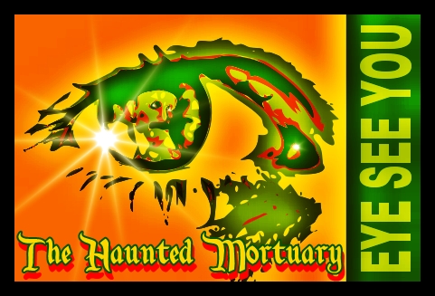 The Haunted Mortuary