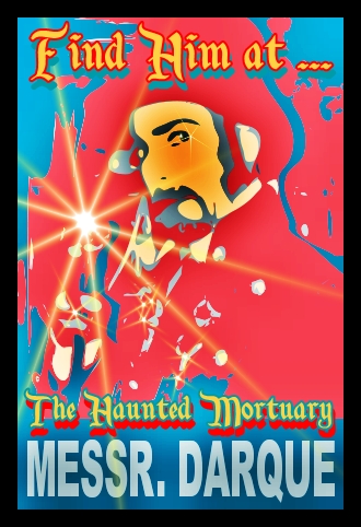 The Haunted Mortuary