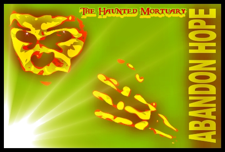 The Haunted Mortuary