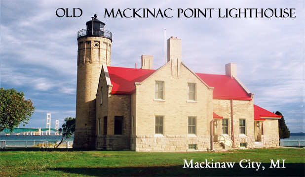 Old Mackinac Point Lighthouse