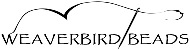 weaverbirdBEADSbanner-tiny.jpg
