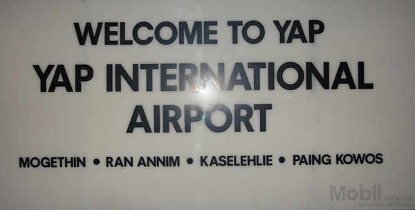 Welcome to Yap International Airport, Federated States of Micronesia