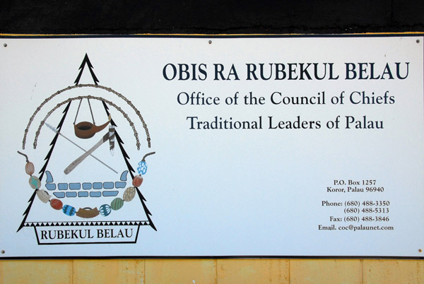 Obis Ra Rubekul Belau - Office of the Council of Chiefs, Traditional Leaders of Palau, Malakal
