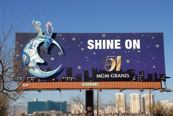 Shine On - MGM Grand billboard, Las Vegas