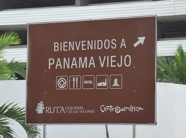 Bienvenidos a Panam Viejo, the ruins of the first settlement of Panama City