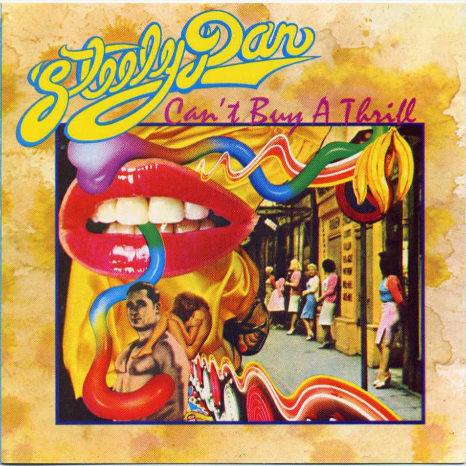 Cant Buy A Thrill - Steely Dan