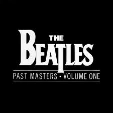'Past Masters Volume 1' - The Beatles