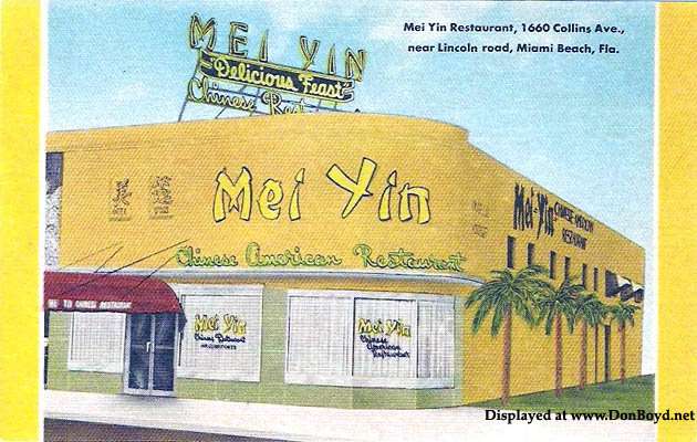 1950s - Mei Yin Chinese American Restaurant, 1660 Collins Avenue, Miami Beach