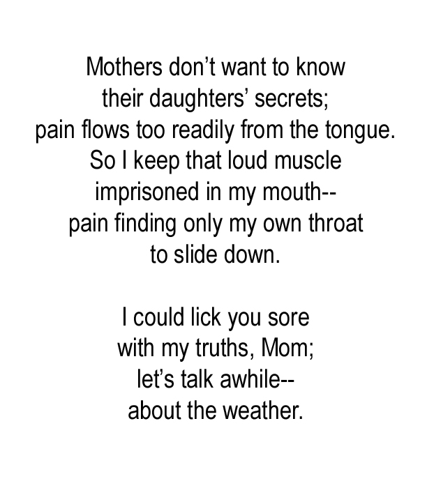 Mothers Dont Want to Know Their Daughters Secrets