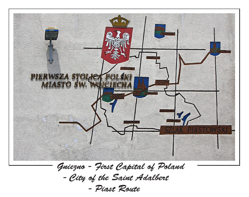 Gniezno - First Capital of Poland
