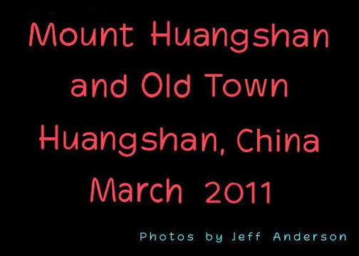 Mount Huangshan and Old Town Huangshan, China cover page.