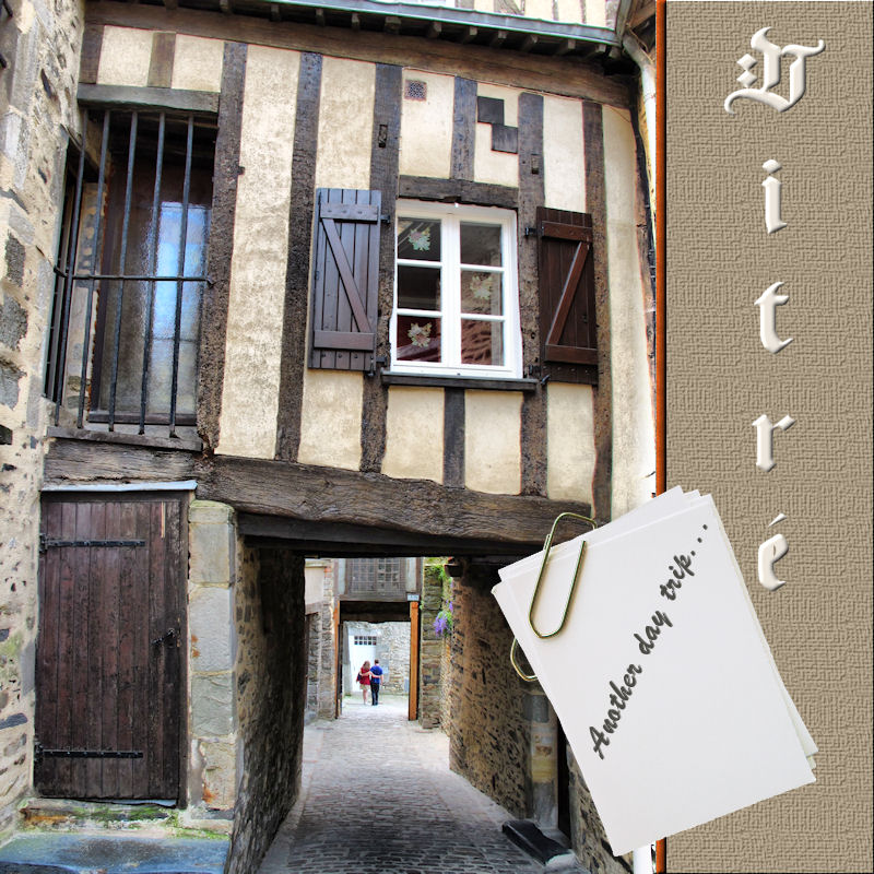 Vitr - A small town of Bretagne