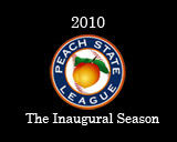 2010 Peach State League - The Inaugrual Season