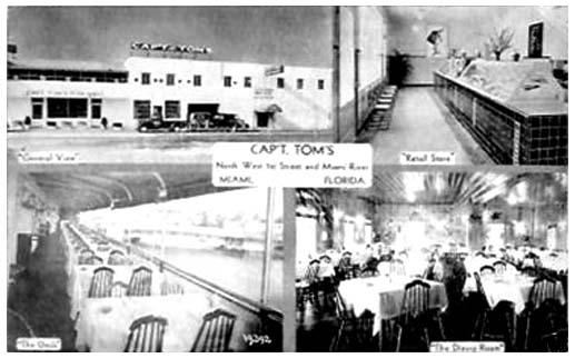 Mid 1930s - Capt. Toms Seafood Restaurant at NW 1st Street and the Miami River, Miami