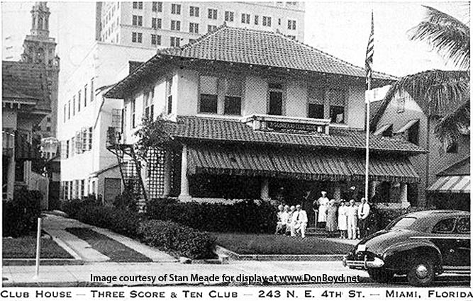 1950s - Clubhouse for the Three Score and Ten Club at 243 NE 4th Street, downtown Miami