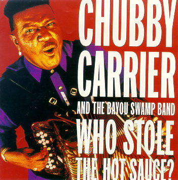 Chubby Carrier & The Bayou Swamp Band