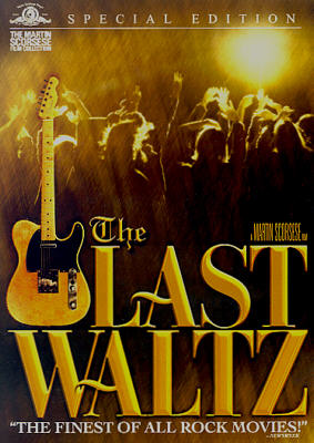 The Band - The Last Waltz