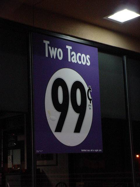 two tacos 99 cents