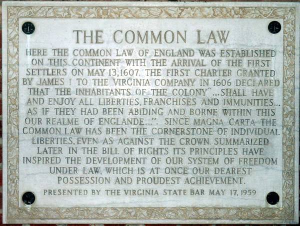Plaque for the establishment of English Common Law in North America