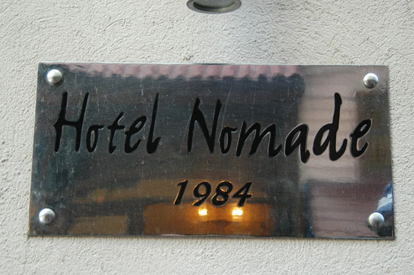 Hotel Nomade, reasonable, but we preferred the Sultan Hill Hotel better