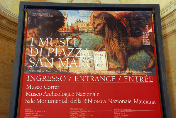 The museums in the Napoleonic Wing of the Procuraties and the Procuratie Nuove are included in the ticket to the Doge's Palace