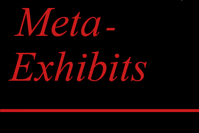 Meta-exhibits