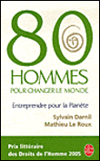 PARLONS LIVRE.......80 hommes pour sauver la plante