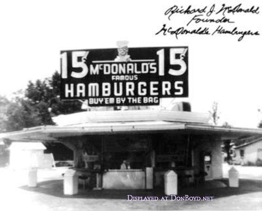 McDonalds, the first one in California in 1940