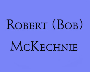 In Memoriam - Bob McKechnie