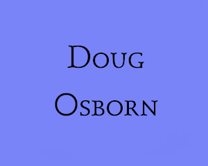 In Memoriam - Doug Osborn