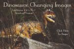 Dinosaurs, Changing Images