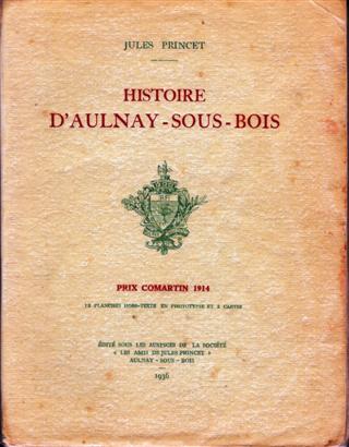 Jules Princet  1936 - Histoire dAulnay Sous Bois