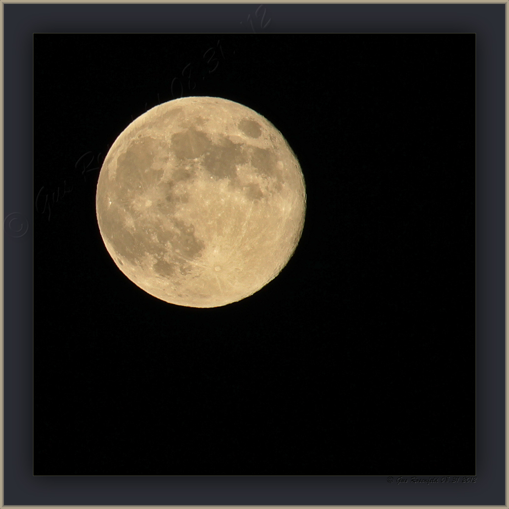 2<sup>nd</sup> Full Moon August 2012 - Doesnt Look Blue, But What Do I Know?!?