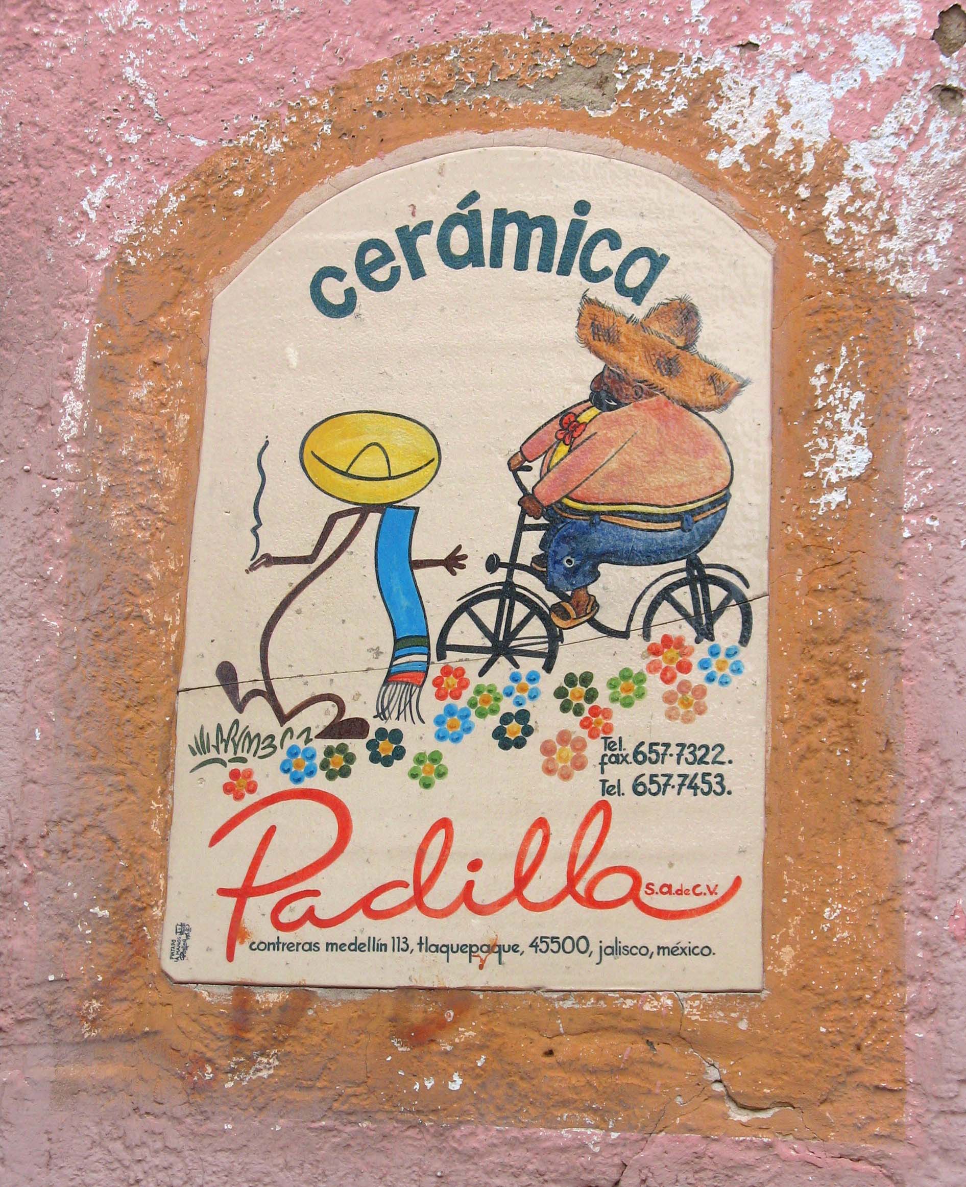 Rodo Padilla ceramic sign, Contreras Medellin, Tlaquepaque