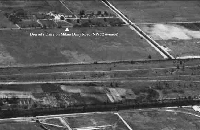 1956 or 1957 - Dressels Dairy Farm (Milam Dairy until 1941) on Milam Dairy Road west of MIA (see comments below)