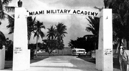 The front gate of the Miami Military Academy
