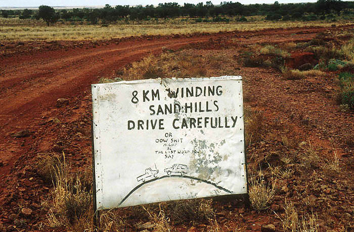 Sandhill warning at the western approaches to the Simpson