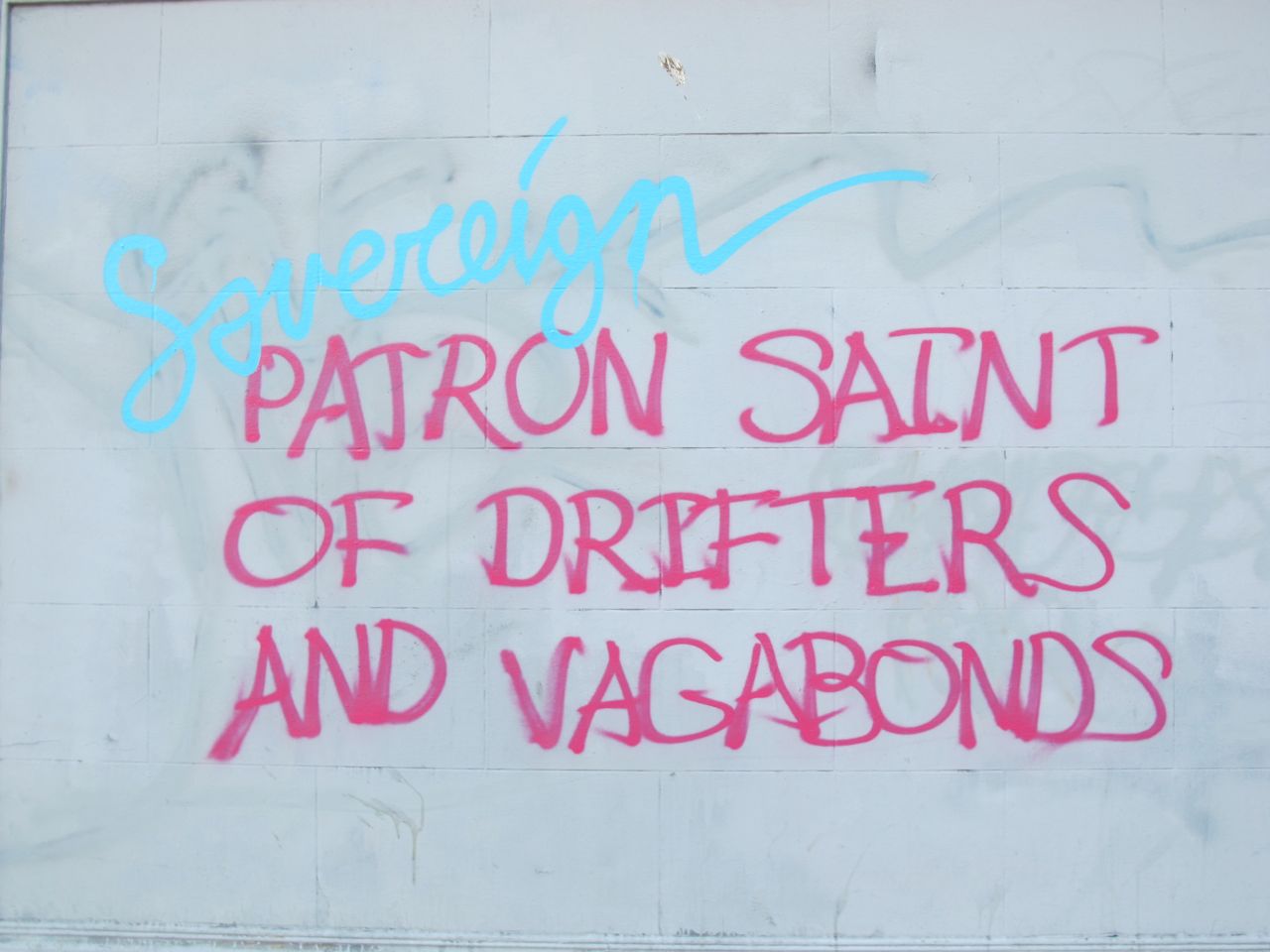 Sovereign Patron Saint of Drifters and Vagabonds