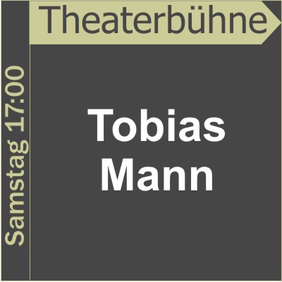 Theaterbhne :: Tobias Mann ::