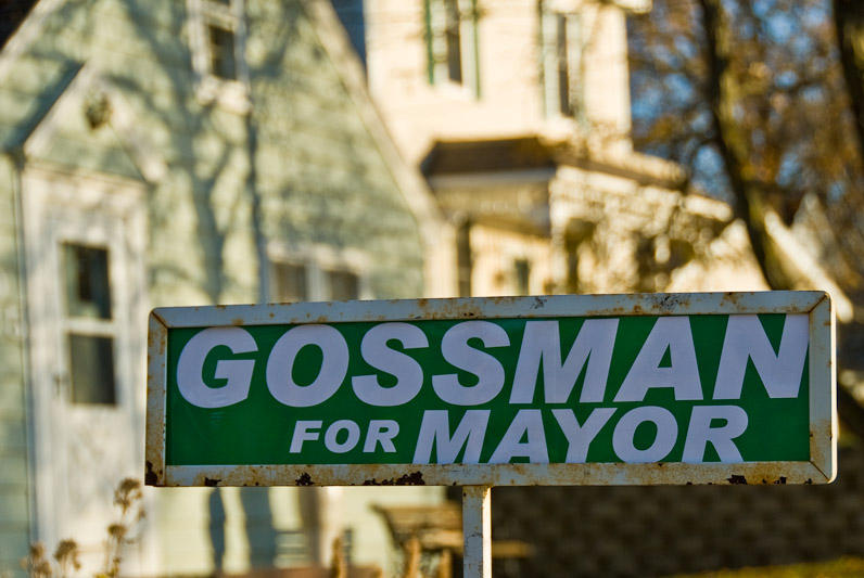 Gossman For Mayor  ~  November 1