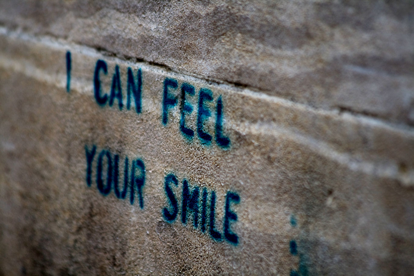 I can feel your smile